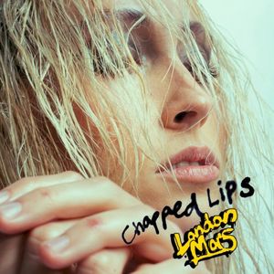 Chapped Lips (Single)