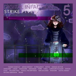 Digital Infaction, Strike Five