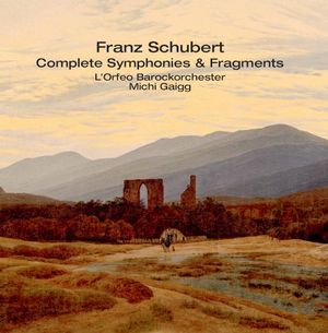 Complete Symphonies & Fragments