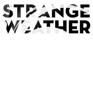 Strange Weather (Single)