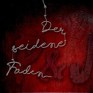 Der seidene Faden (Single)