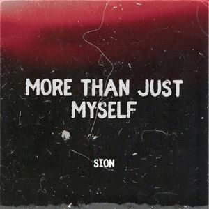 More Than Just Myself (Single)