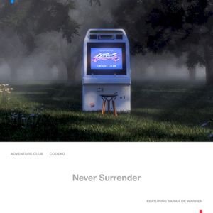 Never Surrender (Single)