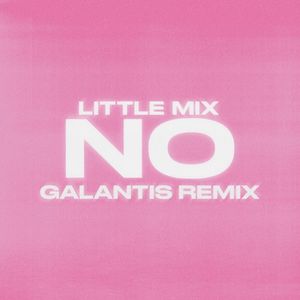 No (Galantis remix)