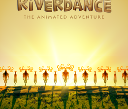 image-https://media.senscritique.com/media/000020371905/0/riverdance_l_aventure_animee.png