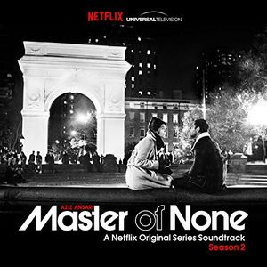Master of None: Season 2 (A Netflix Original Series Soundtrack) (OST)