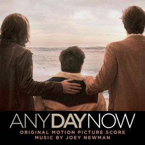 Any Day Now (Original Motion Picture Score) (OST)