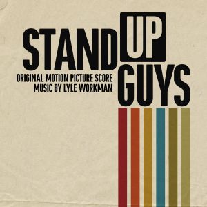 Stand Up Guys (Original Motion Picture Score) (OST)