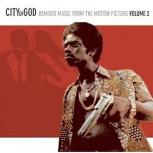 City of God: Remixed, Volume 2 (OST)