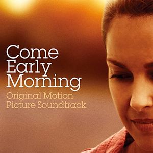 Come Early Morning (OST)