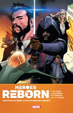 Heroes Reborn, tome 1