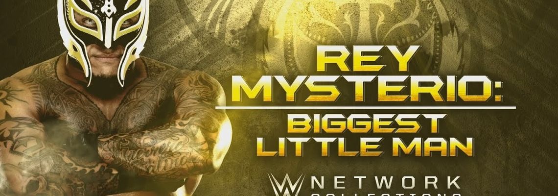 Cover Rey Mysterio - The Biggest Little Man