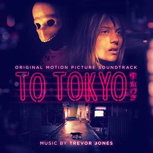 To Tokyo (OST)