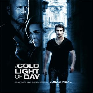 The Cold Light of Day: Music Composed and Conducted by Lucas Vidal (OST)