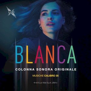 Blanca: Colonna sonora originale (OST)