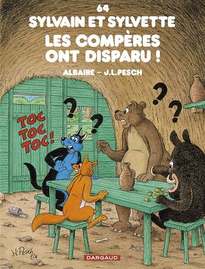 Les Compères ont disparu - Sylvain et Sylvette, tome 64