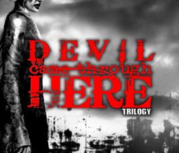 image-https://media.senscritique.com/media/000020377591/0/Devil_Came_Through_Here_trilogy.jpg