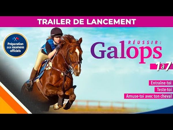 Réussir : Galops 1 à 7