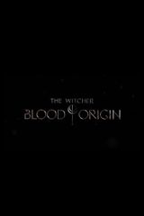 Affiche The Witcher: Blood Origin