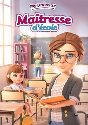 My Universe : Maîtresse d'école