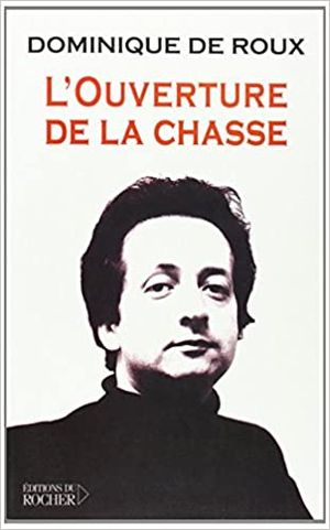 L'Ouverture de la chasse