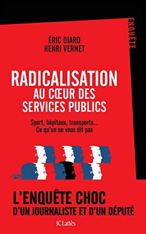 Radicalisation au cœur des services publics