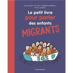 Le Petit Livre pour parler des enfants migrants