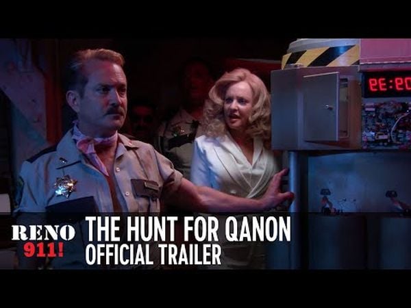 Reno 911!: The Hunt for QAnon