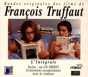 Bandes originales des films de François Truffaut : L'Intégrale