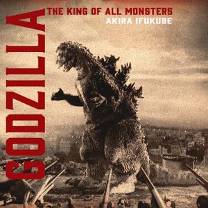 Godzilla, King of the Monsters! (OST)