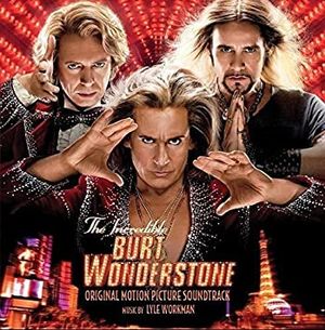 The Incredible Burt Wonderstone: Original Motion Picture Soundtrack (OST)