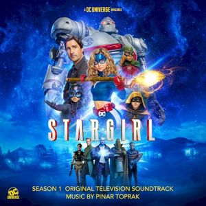Stargirl: Season 1 (Original Television Soundtrack) (OST)