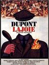 Affiche Dupont Lajoie
