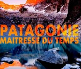 image-https://media.senscritique.com/media/000020382535/0/patagonie_maitresse_du_temps.jpg