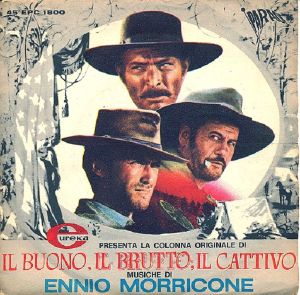 Il buono, il brutto, il cattivo / L'estasi dell'oro (Single)