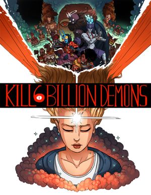 Livre I : Kill Six Billion Demons