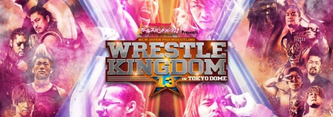 Cover NJPW Wrestle Kingdom 13