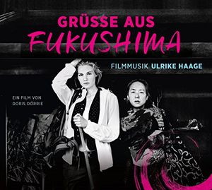 Grüße aus Fukushima (OST)