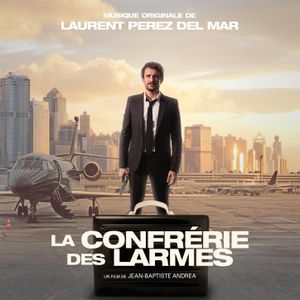 La Confrérie Des Larmes (OST)
