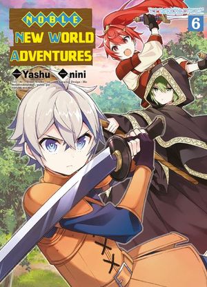 Noble New World Adventures, tome 6