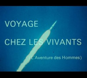 Voyage chez les vivants