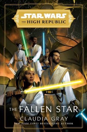 Star Wars - The High Republic : The Fallen Star
