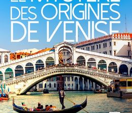 image-https://media.senscritique.com/media/000020387975/0/le_mystere_des_origines_de_venise.jpg