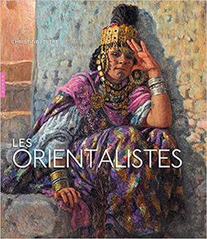 Les Orientalistes