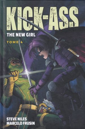 Kick-Ass : The New Girl, tome 4