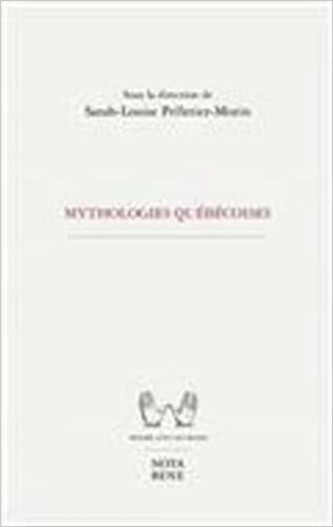 Mythologies québécoises