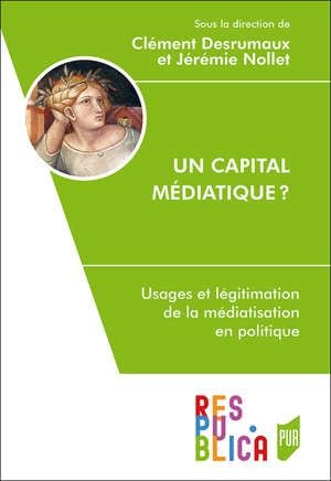 Un capital médiatique ?