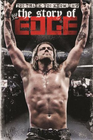 You Think You Know Me? – The Story of Edge