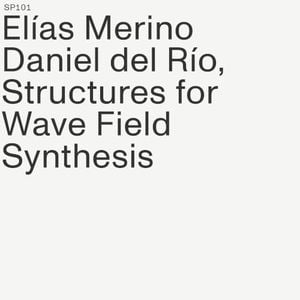 Structures for Wave Field Synthesis (EP)