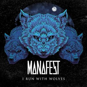 I Run With Wolves (Single)